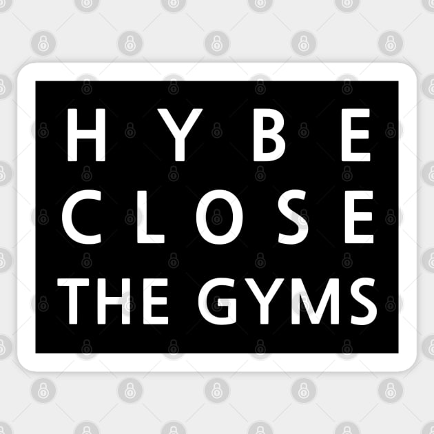 HYBE Close the Gyms - BTS Sticker by e s p y